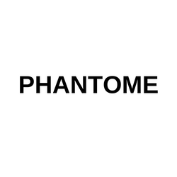 Phantome